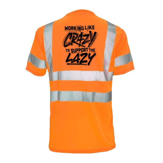 Crazy - Reflective Safety T-Shirt