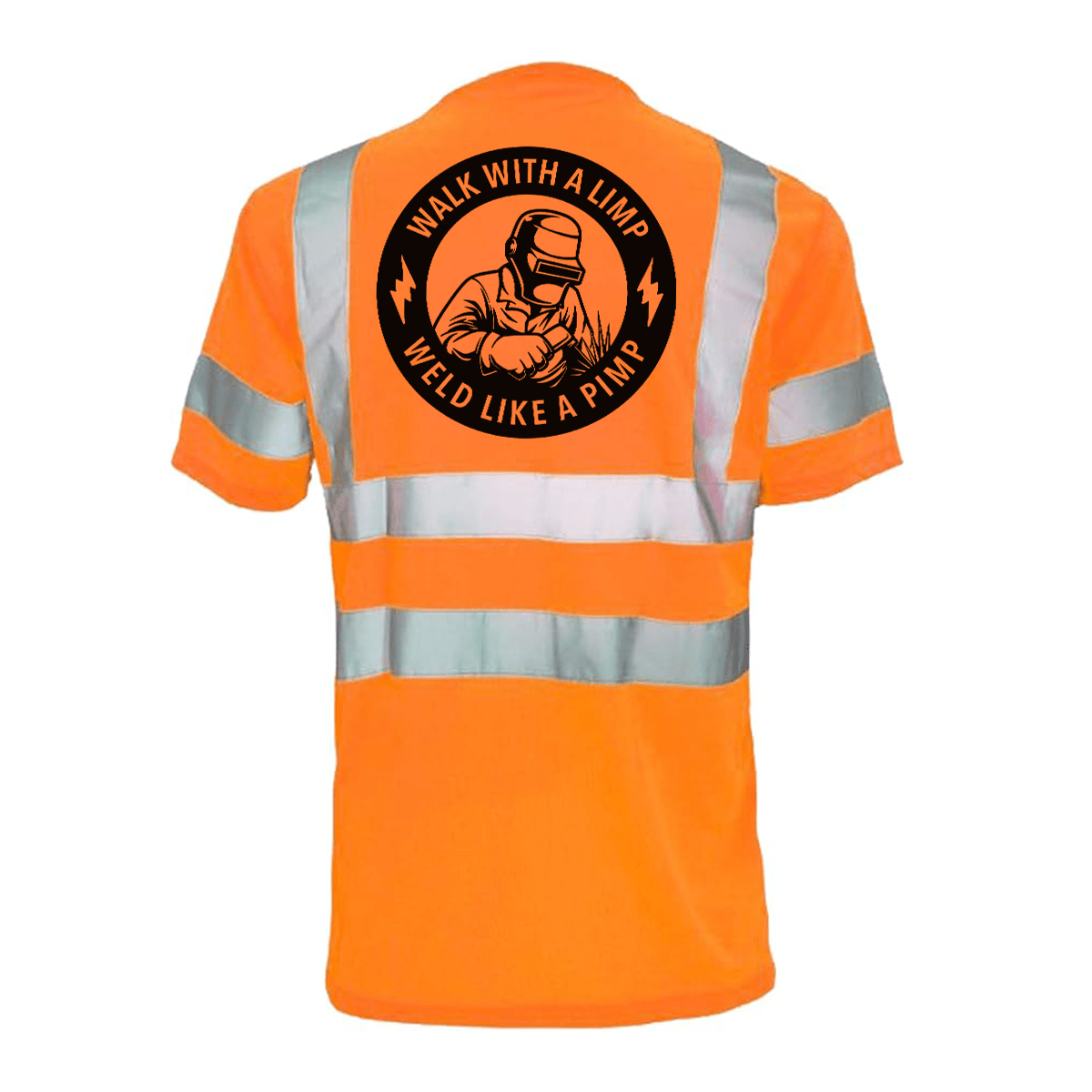 Weld Like a Pimp - Reflective Safety T-Shirt