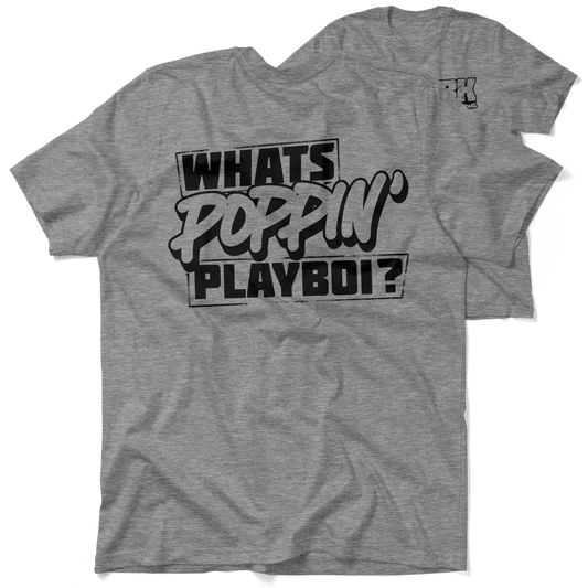 FunBucket Kustoms - What's Poppin' Playboi - T-Shirt