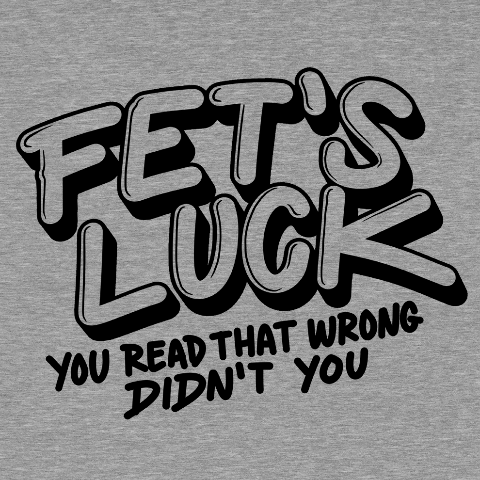 Fets Luck - Hi Vis Long Sleeve