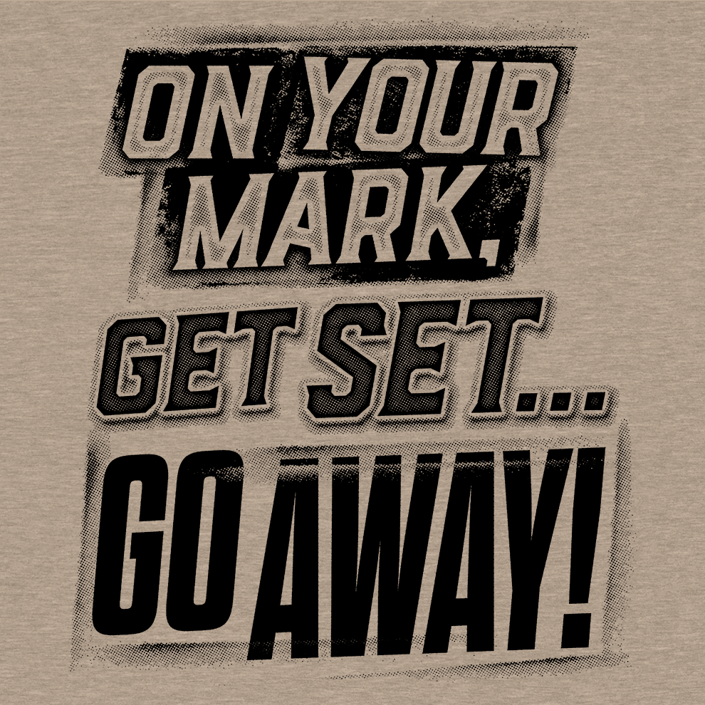 Go Away - Hi-Vis Work T Shirt