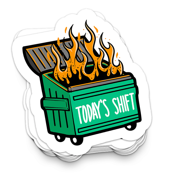 Shiftwork- Funny Tumbler Stickers