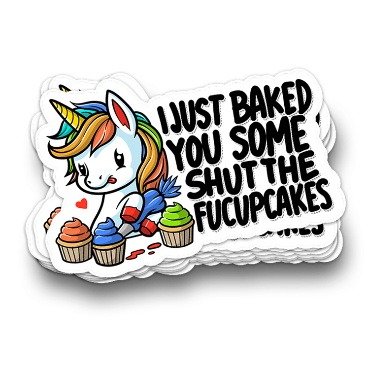 Shut the Fup Cakes - Funny Tumbler Stickers