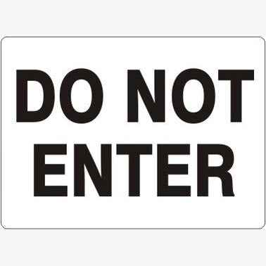 Do Not Enter
