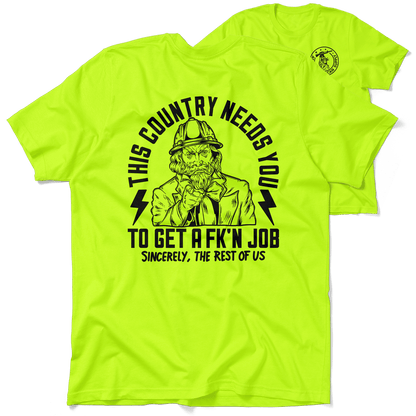 Your Country Needs You - Safety Yellow Shirts