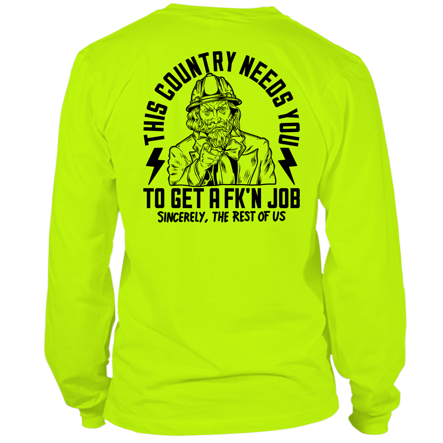 Your Country Needs You - Long Sleeve Safety Yellow Hi-Vis