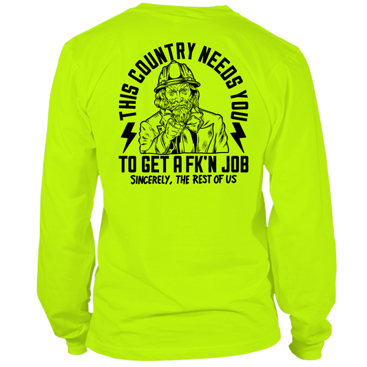 Your Country Needs You - Long Sleeve Safety Yellow Hi-Vis