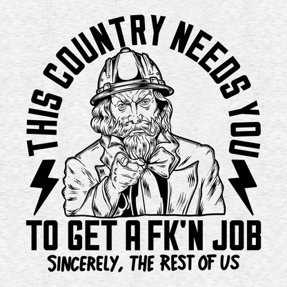 Your Country Needs You - Safety Yellow Shirts