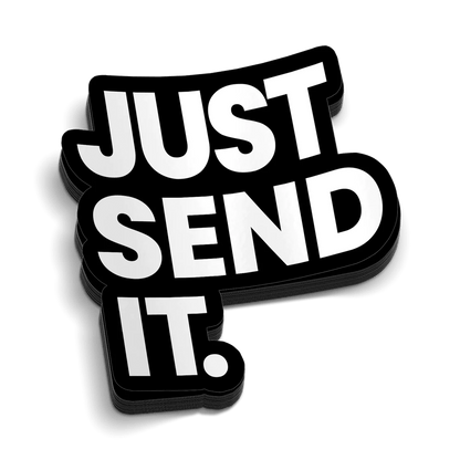 Just Send It Hard Hat Decal