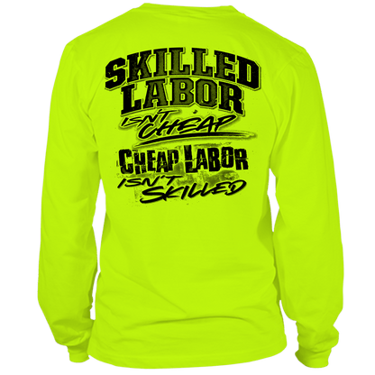 Skilled Labor - Long Sleeve Hi-Vis T-Shirt