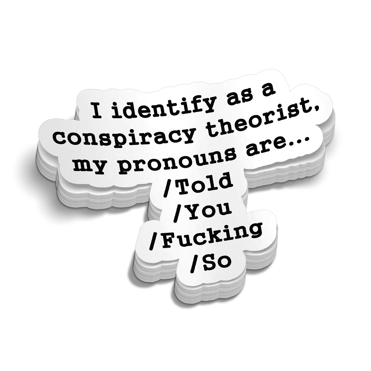 Conspiracy Theorist Hard Hat Decal