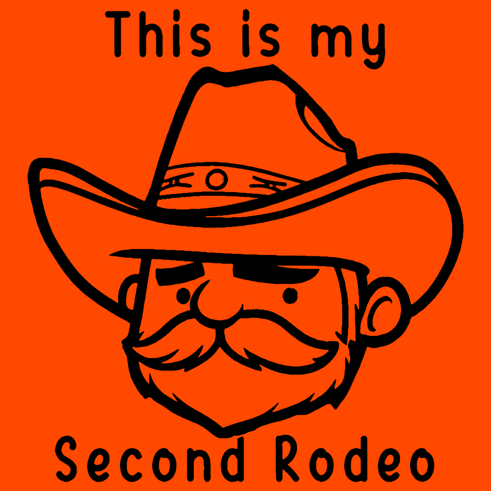 My Second Rodeo - Safety Yellow T-Shirt