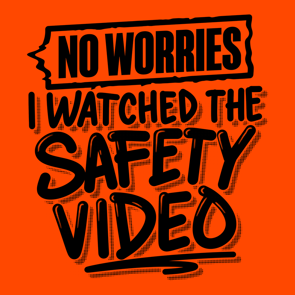Watched the Safety Videos - Safety Hi-Vis Hoodie Workwear