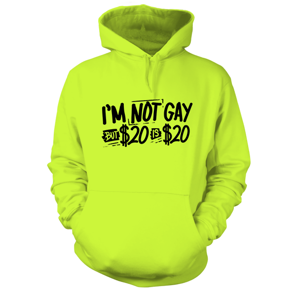 I'm Not Gay - Safety Yellow Hi-Vis Hoodie Workwear