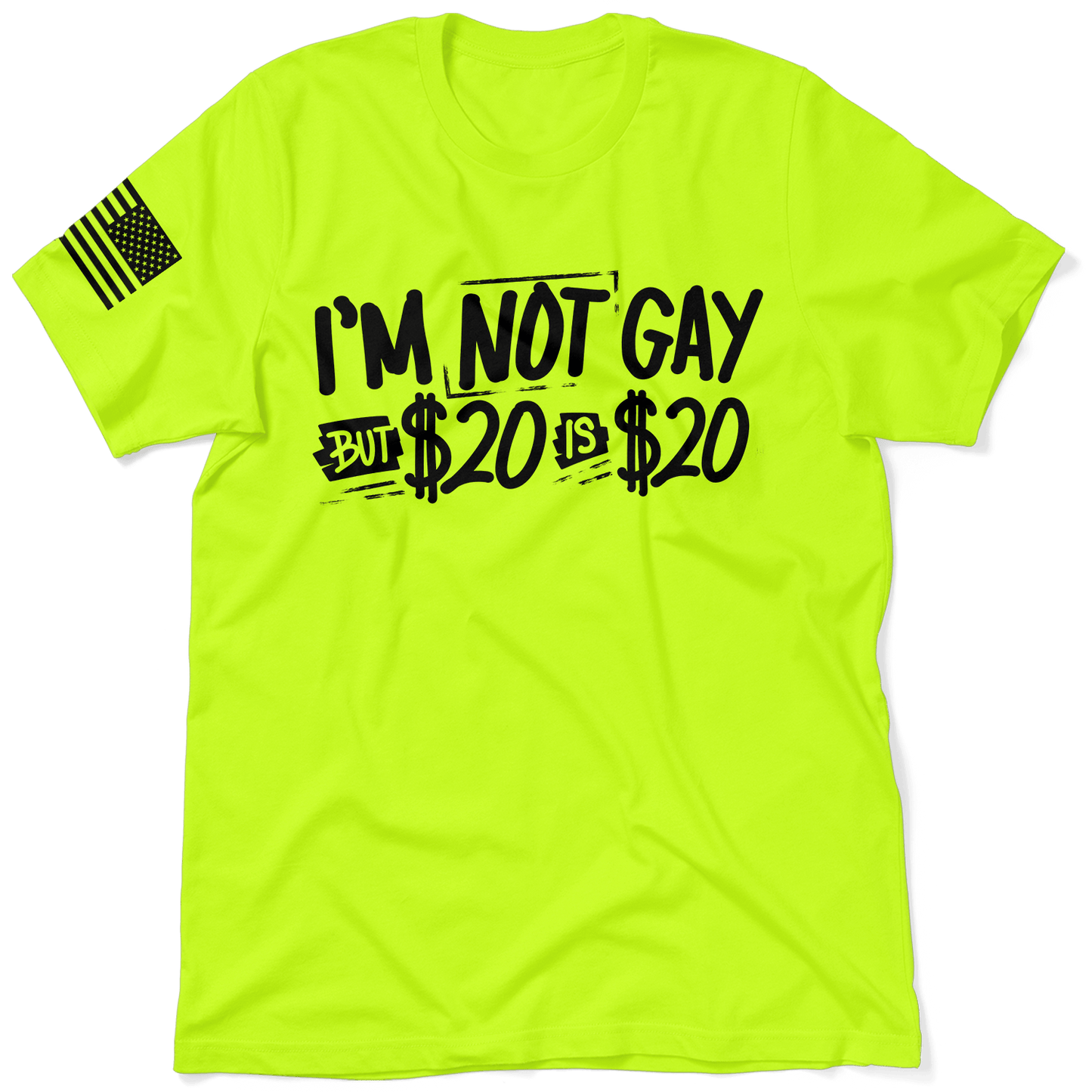 I'm Not Gay - Safety Yellow T-Shirt