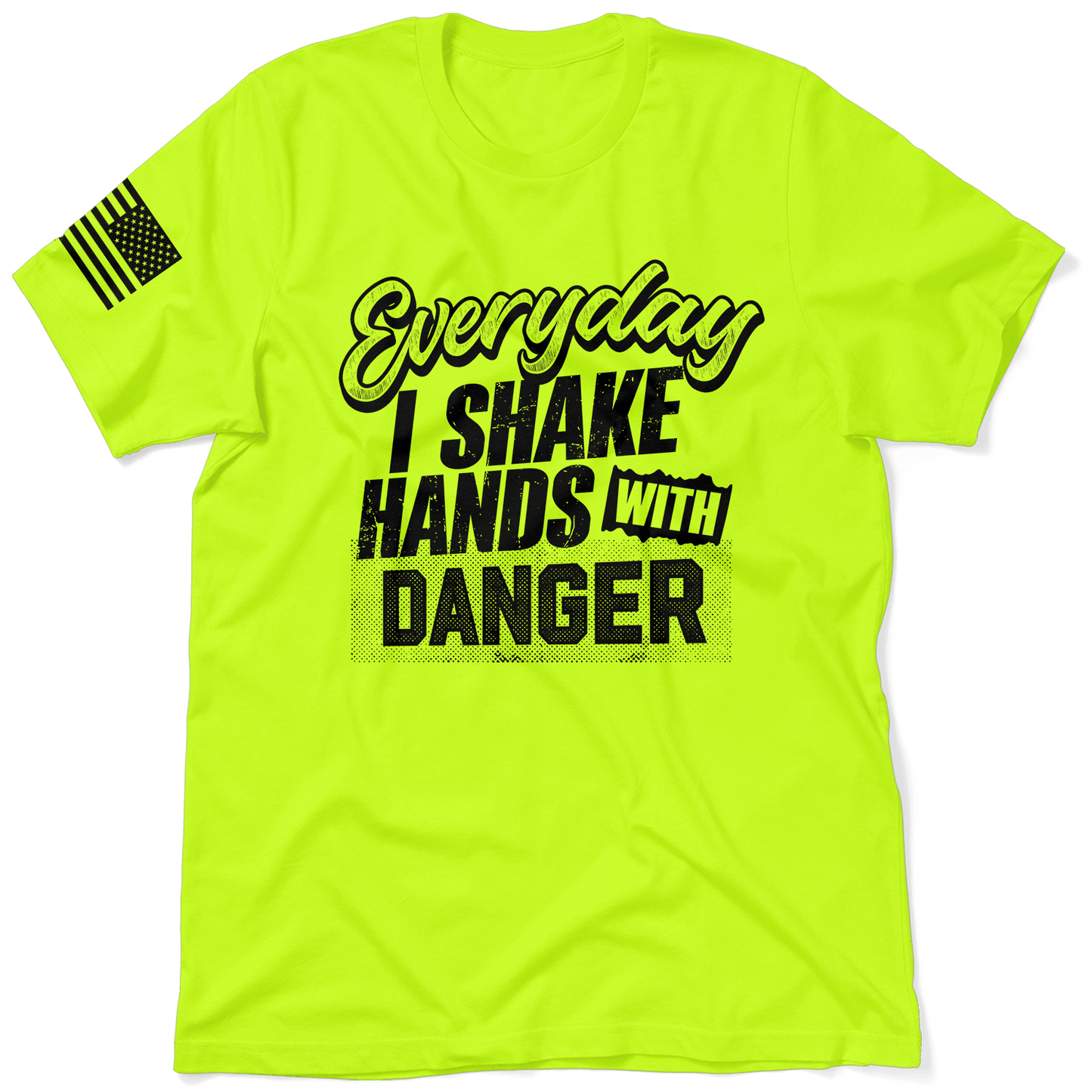 Shake Hands With Danger - Hi-Vis T-Shirt
