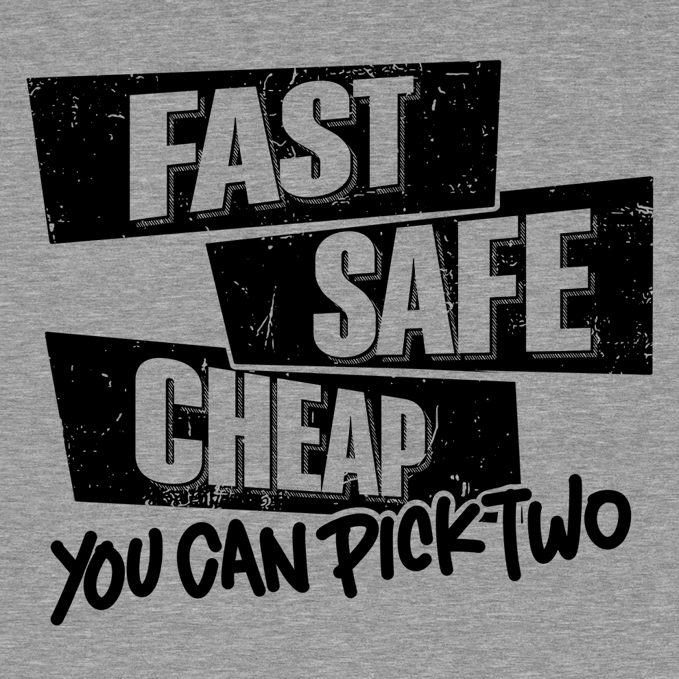 Fast Safe Cheap - Safety - Hi Vis T-Shirt