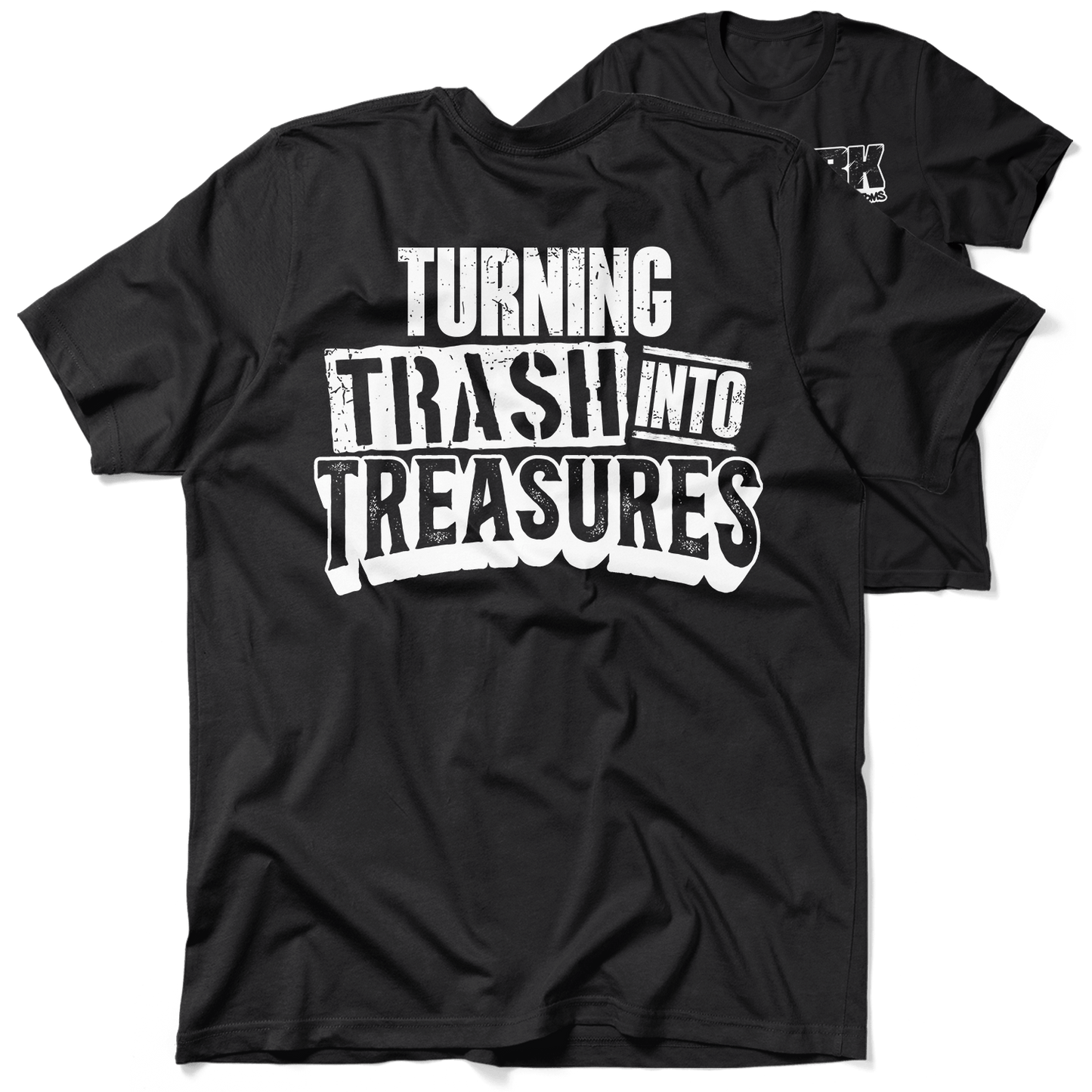 FunBucket Kustoms - Trash into Treasures - T-Shirt