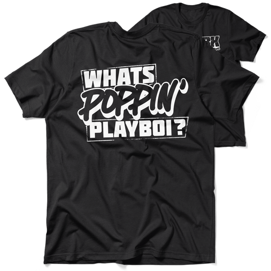FunBucket Kustoms - What's Poppin' Playboi - T-Shirt