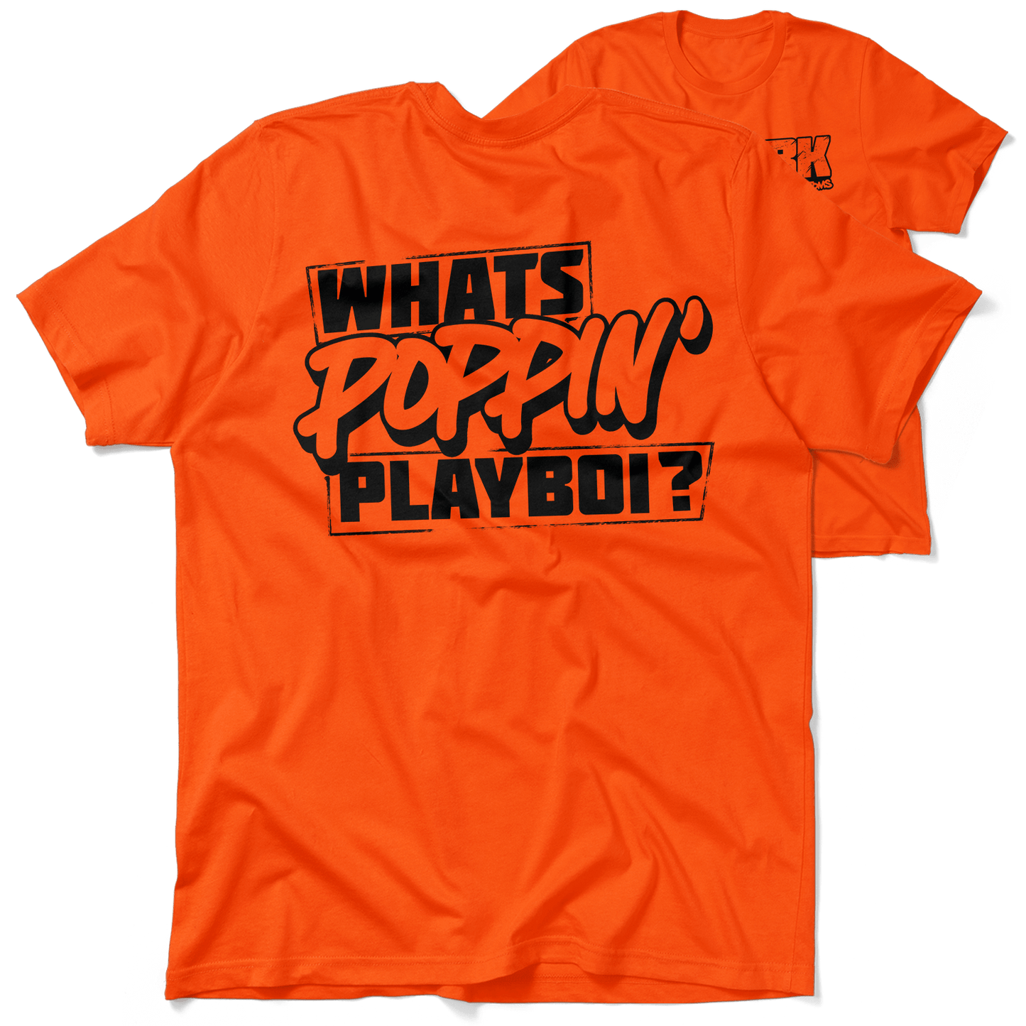 FunBucket Kustoms - What's Poppin' Playboi - T-Shirt