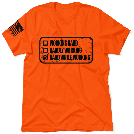 Working Hard - Safety T-Shirt