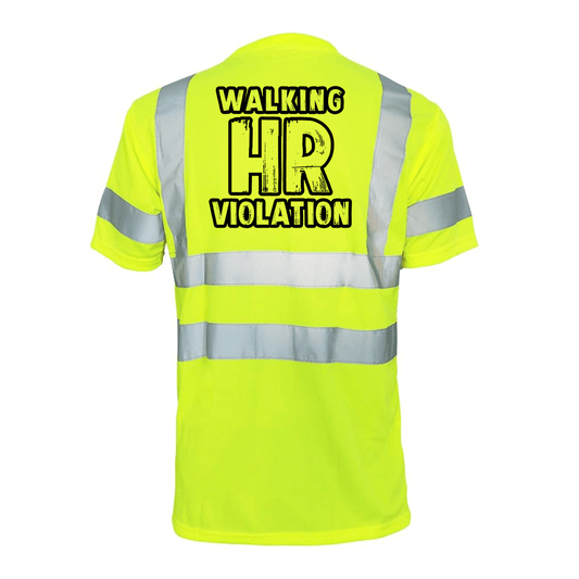 HR Violation - Reflective Safety T-Shirt