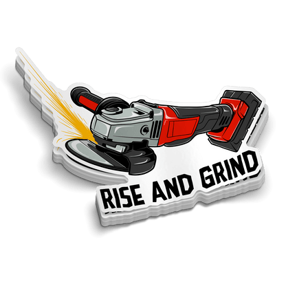 Rise and Grind - Hard Hat Decal