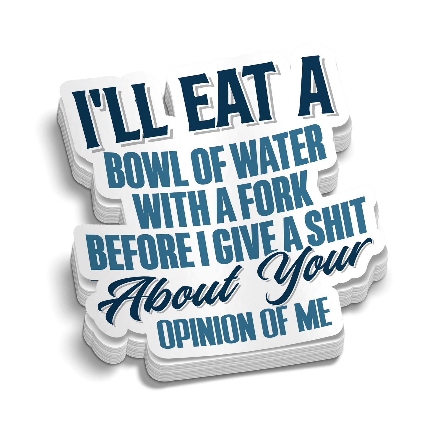 Opinion Of Me - Hard Hat Decal