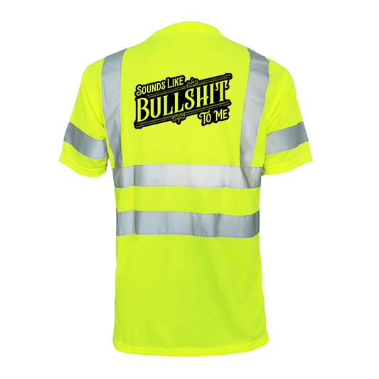 Sounds Like BS - Reflective Safety T-Shirt