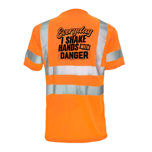 Shake Hands with Danger - Reflective Safety T-Shirt