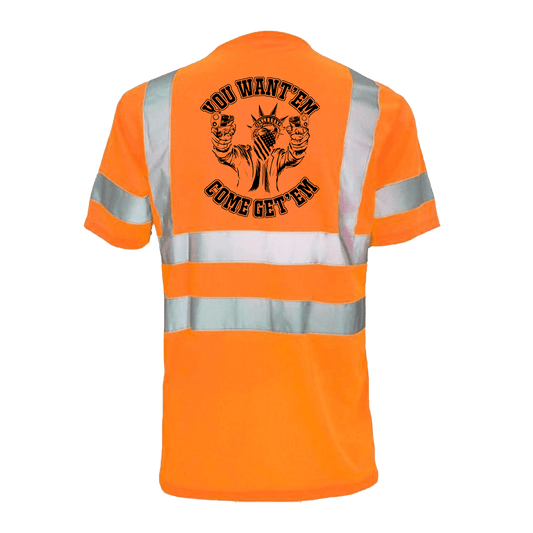 Come Get 'EM - Reflective Safety T-Shirt