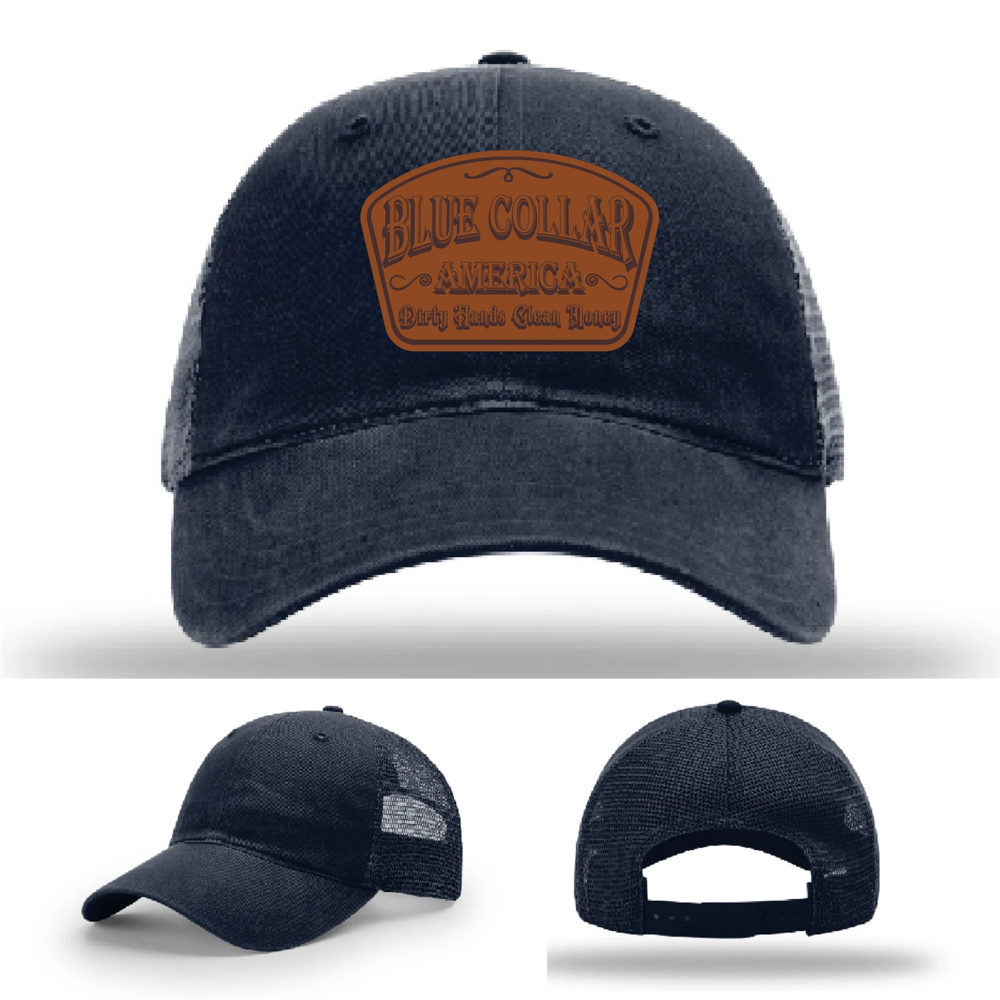 Dirty Hands Clean Money Hat | Blue Collar Leather Patch Design