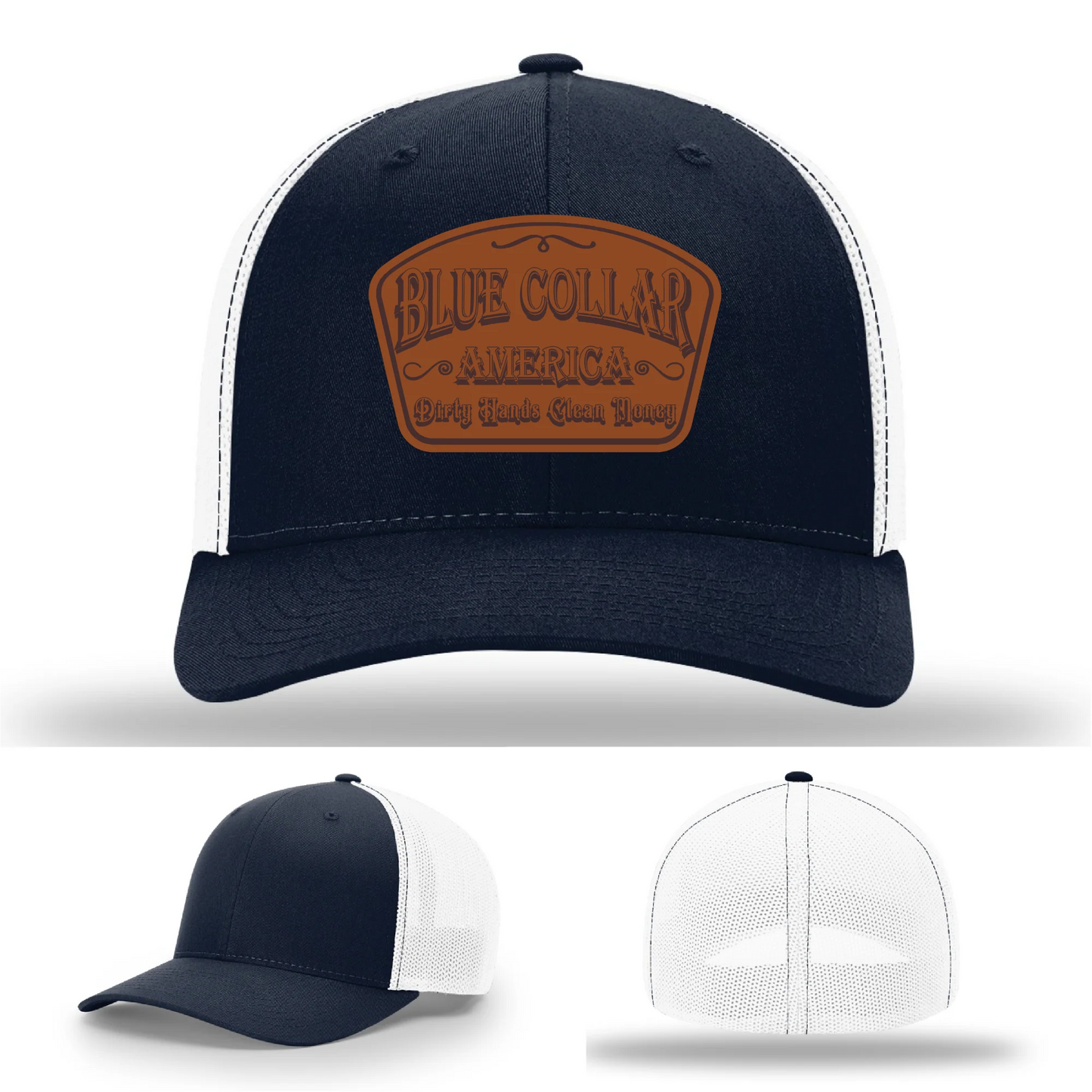 Dirty Hands Clean Money Hat | Blue Collar Leather Patch Design