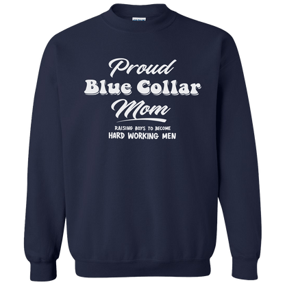 Proud Blue Collar Mom - Crew Sweatshirt - Navy