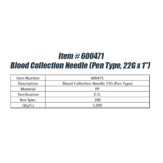Blood Collection Needle Pen Type (22G x 1")