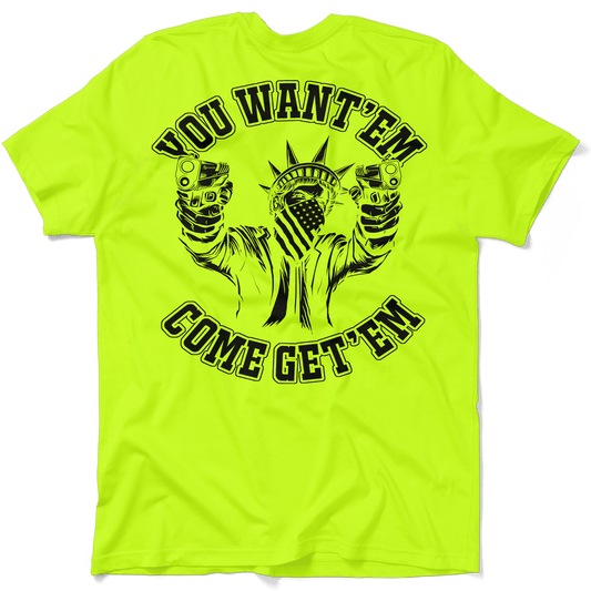 Come Get 'EM - Safety Yellow T-Shirt