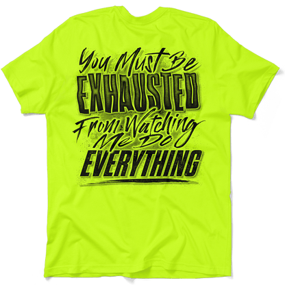 Exhausted - Safety Yellow T-Shirt