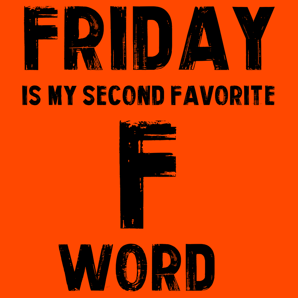 Friday - Safety Yellow T-Shirt