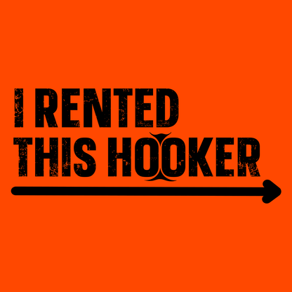 I Rented This Hooker - Safety Yellow Hoodie