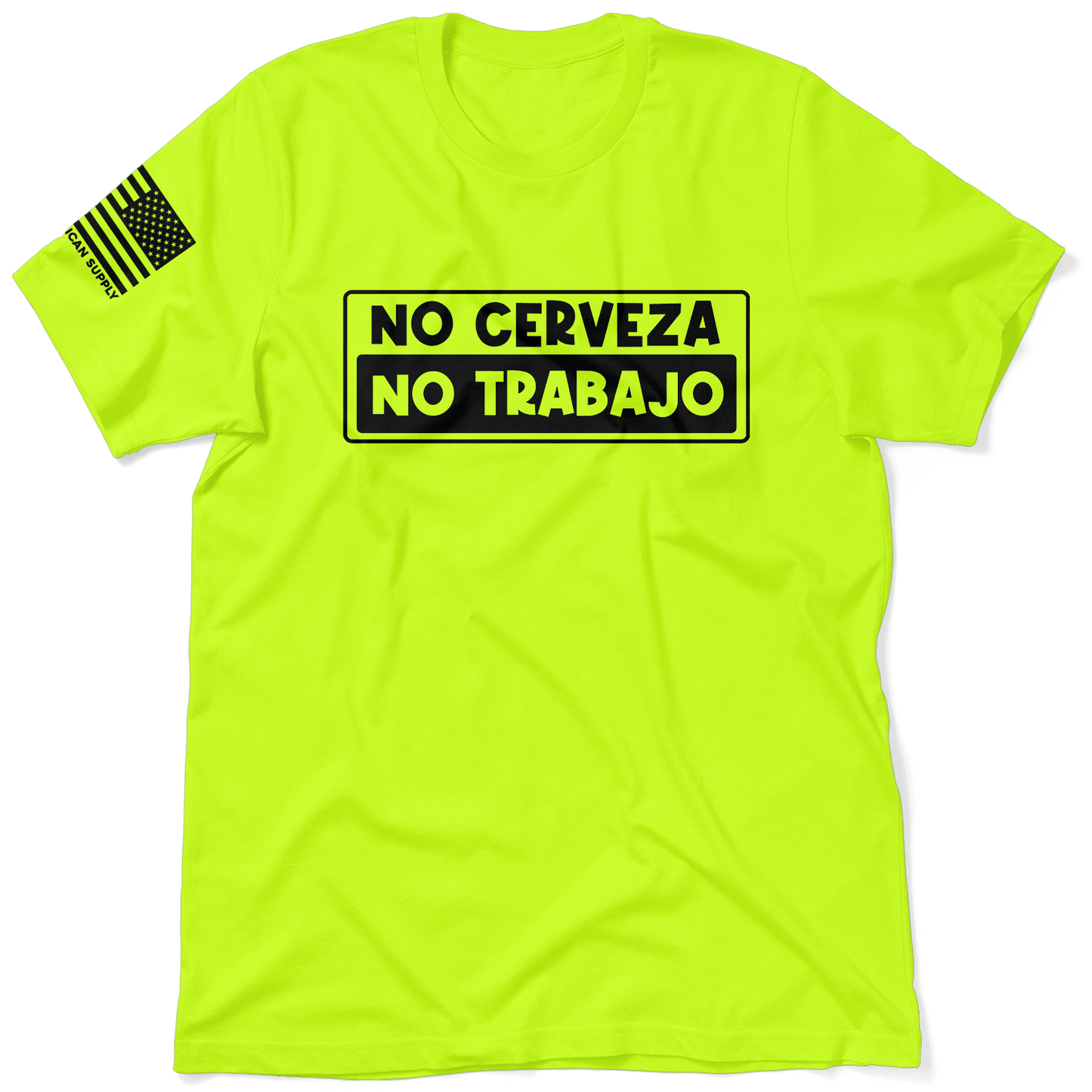 No Cerveza - Safety Yellow T-Shirt