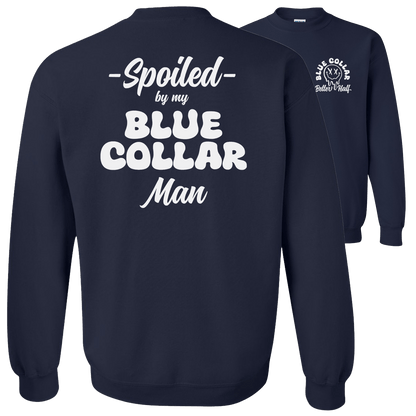 Spoiled - Crew Sweatshirt