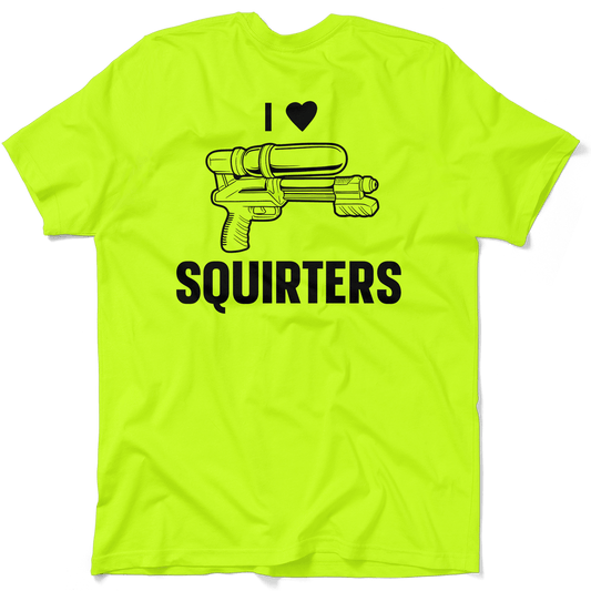 I Love Squirters - Safety Yellow Hi-Vis T-Shirt