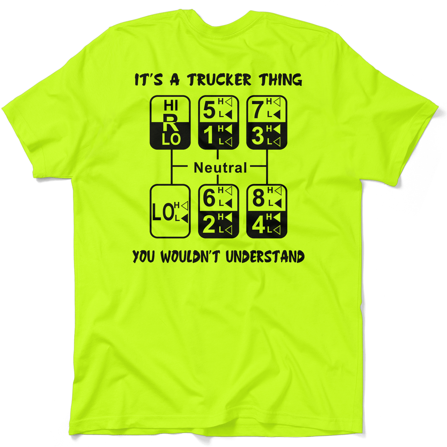 Trucker Thing - Safety Yellow T-Shirt