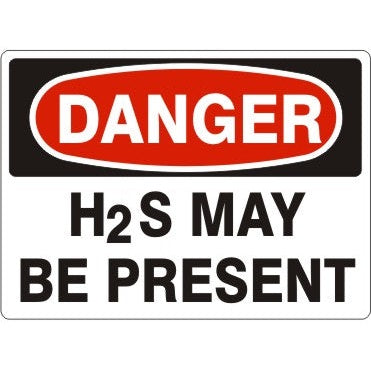 Danger - H2S May be Present
