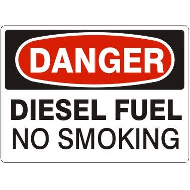 Danger - Diesel Fuel No Smoking