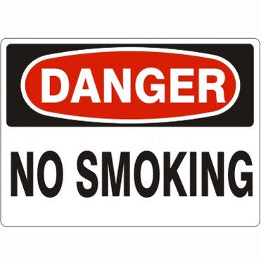 Danger - No Smoking