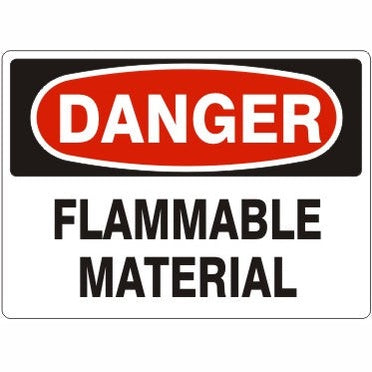 Danger - Flammable Material