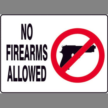 No Firearms Allowed w/Picto of Handgun w/in red circle)