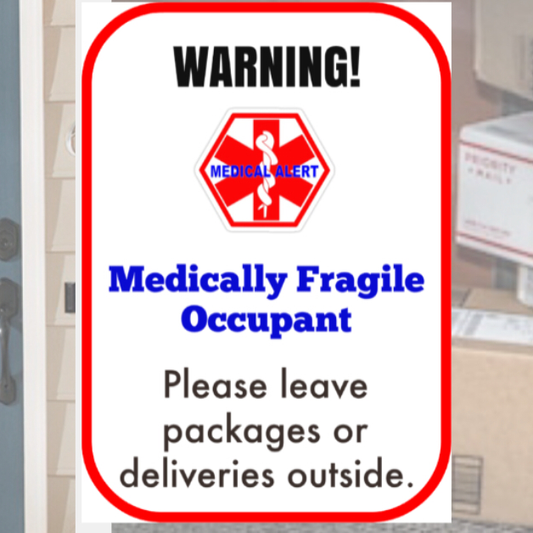Medically Fragile Door Decal