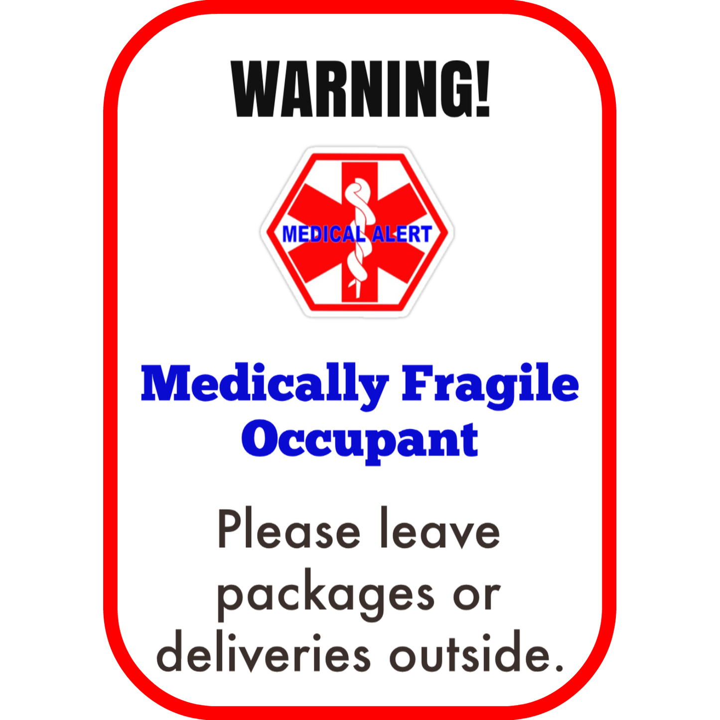 Medically Fragile Door Decal